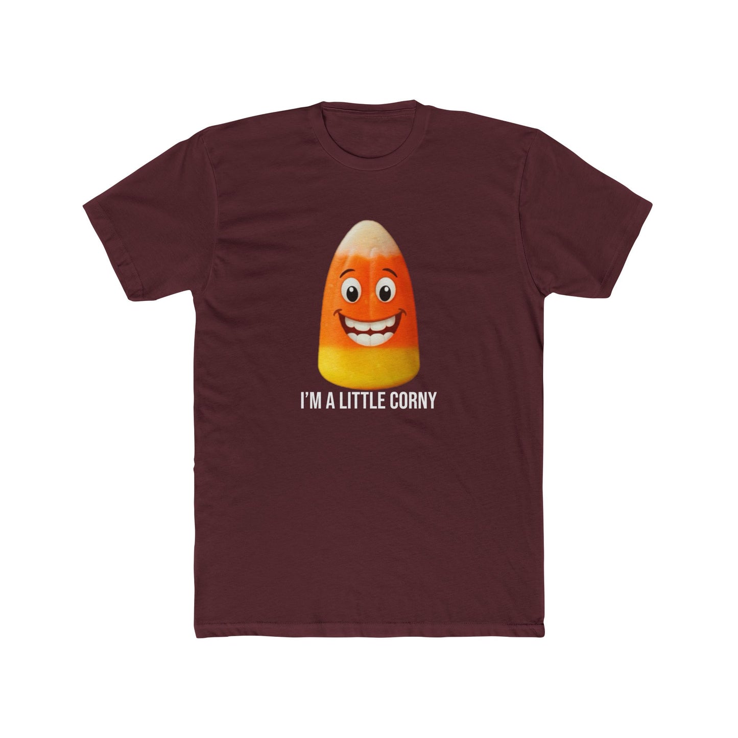 I'm A Little Corny T-Shirt