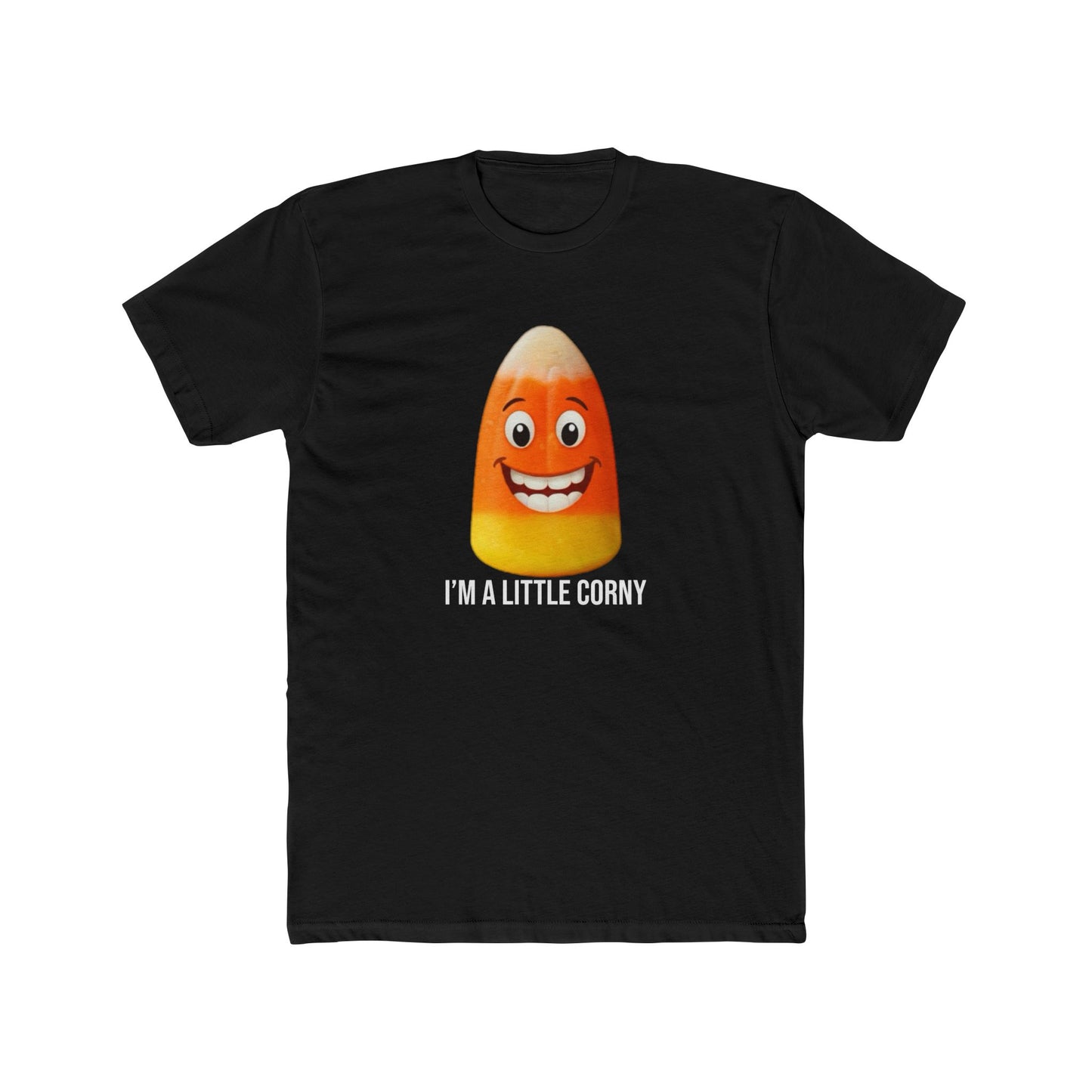 I'm A Little Corny T-Shirt