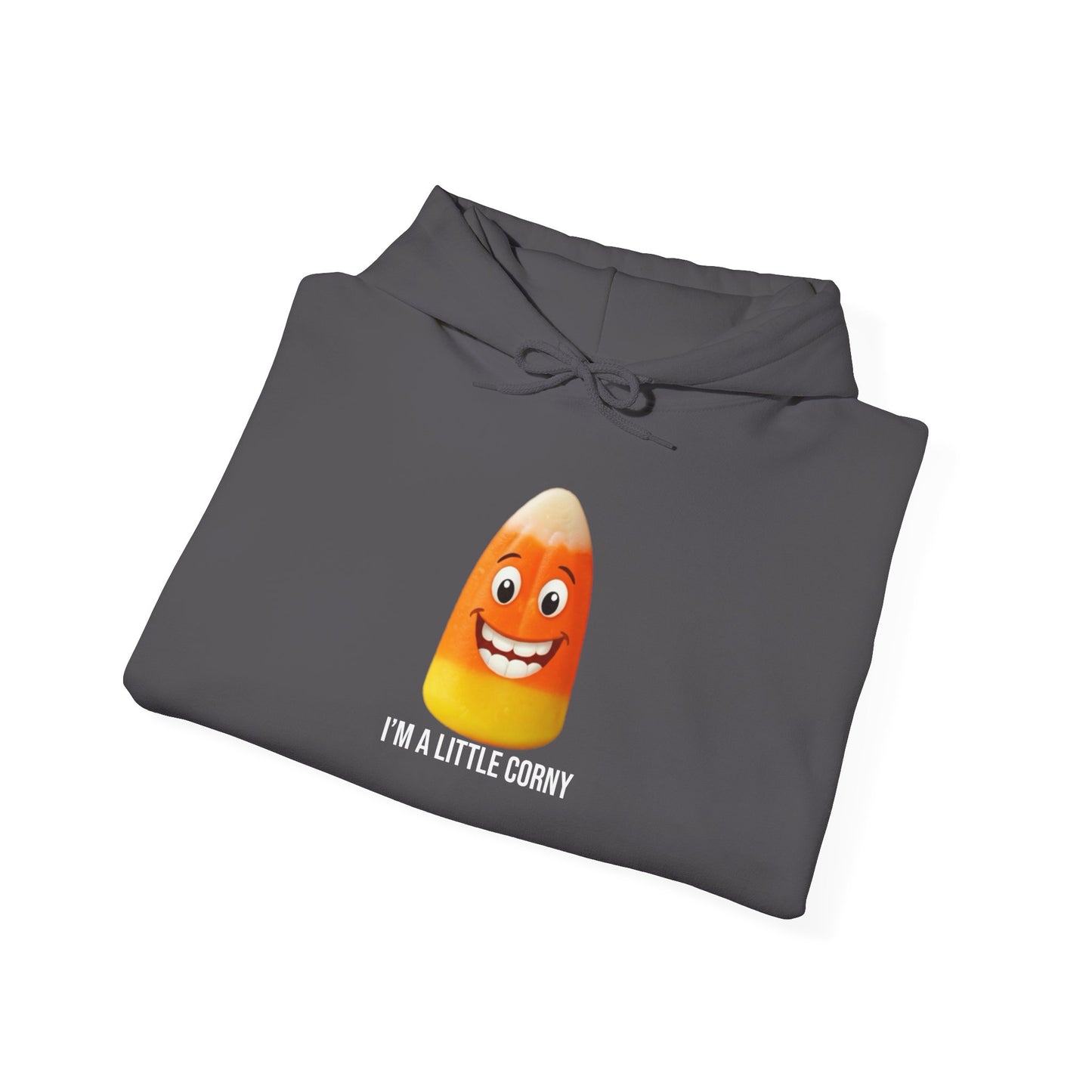 I'm A Little Corny Hoodie
